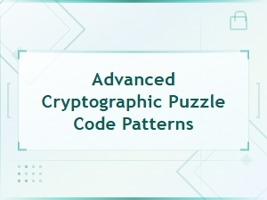 Advanced Cryptographic Puzzle Code Patterns and Designs
